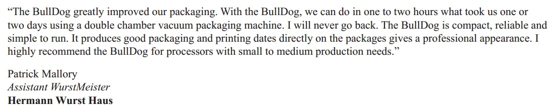 BullDog Rollstock Packaging Machine Testimonials