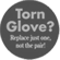 Torn Glove?
